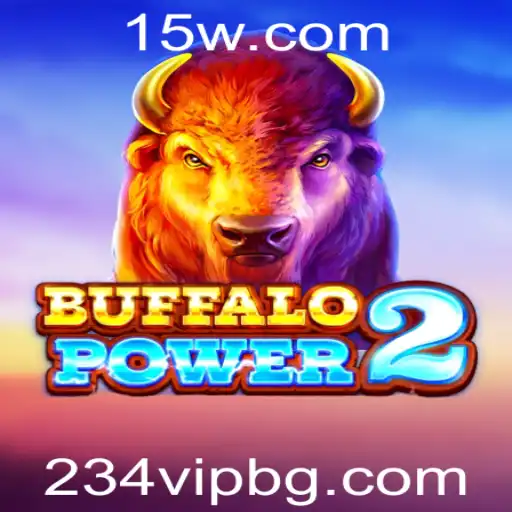 Explore BuffaloPower2: O Novo Fenômeno dos Jogos com Regras Inovadoras